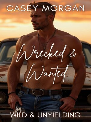cover image of Wrecked & Wanted